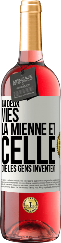 Envoi gratuit | Vin rosé Édition ROSÉ J'ai deux vies. La mienne et celle que les gens inventent Étiquette Blanche. Étiquette personnalisable Vin jeune Récolte 2023 Tempranillo