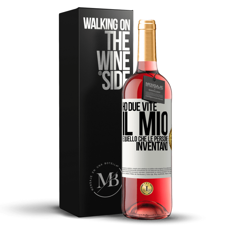 29,95 € Spedizione Gratuita | Vino rosato Edizione ROSÉ Ho due vite. Il mio e quello che le persone inventano Etichetta Bianca. Etichetta personalizzabile Vino giovane Raccogliere 2023 Tempranillo