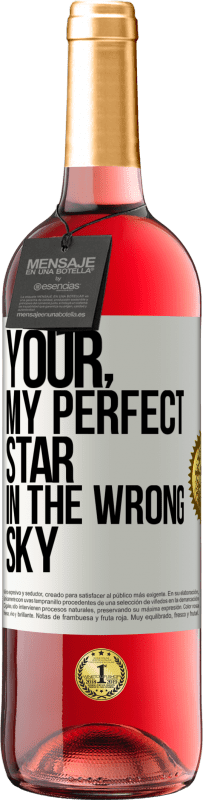 Free Shipping | Rosé Wine ROSÉ Edition Your. My perfect star in the wrong sky White Label. Customizable label Young wine Harvest 2023 Tempranillo