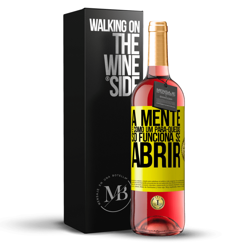 29,95 € Envio grátis | Vinho rosé Edição ROSÉ A mente é como um pára-quedas. Só funciona se abrir Etiqueta Amarela. Etiqueta personalizável Vinho jovem Colheita 2024 Tempranillo