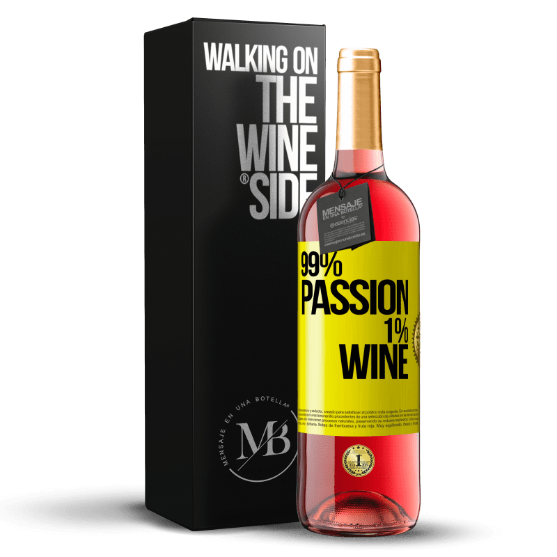29,95 € 免费送货 | 桃红葡萄酒 ROSÉ版 99% passion, 1% wine 黄色标签. 可自定义的标签 青年酒 收成 2023 Tempranillo