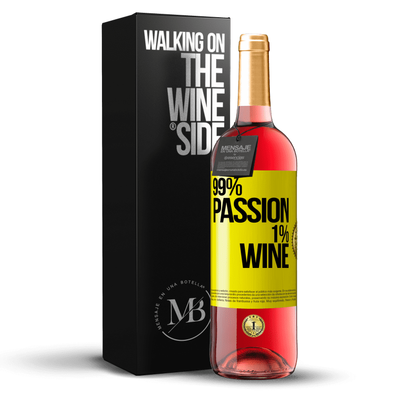 29,95 € Spedizione Gratuita | Vino rosato Edizione ROSÉ 99% passion, 1% wine Etichetta Gialla. Etichetta personalizzabile Vino giovane Raccogliere 2024 Tempranillo