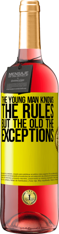 29,95 € Free Shipping | Rosé Wine ROSÉ Edition The young man knows the rules, but the old the exceptions Yellow Label. Customizable label Young wine Harvest 2022 Tempranillo