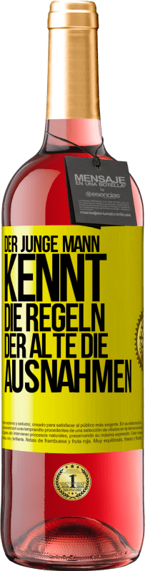 Kostenloser Versand | Roséwein ROSÉ Ausgabe Der junge Mann kennt die Regeln, der Alte die Ausnahmen Gelbes Etikett. Anpassbares Etikett Junger Wein Ernte 2023 Tempranillo