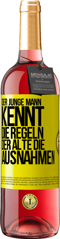 29,95 € Kostenloser Versand | Roséwein ROSÉ Ausgabe Der junge Mann kennt die Regeln, der Alte die Ausnahmen Gelbes Etikett. Anpassbares Etikett Junger Wein Ernte 2025 Tempranillo