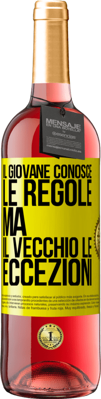 29,95 € Spedizione Gratuita | Vino rosato Edizione ROSÉ Il giovane conosce le regole, ma il vecchio le eccezioni Etichetta Gialla. Etichetta personalizzabile Vino giovane Raccogliere 2025 Tempranillo