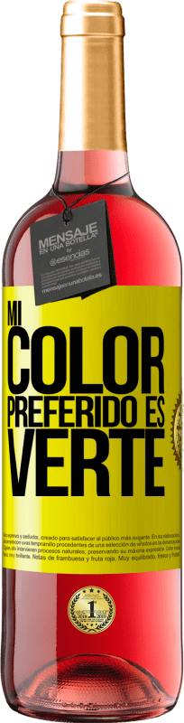 29,95 € 送料無料 | ロゼワイン ROSÉエディション Mi color preferido es: verte 黄色のラベル. カスタマイズ可能なラベル 若いワイン 収穫 2023 Tempranillo