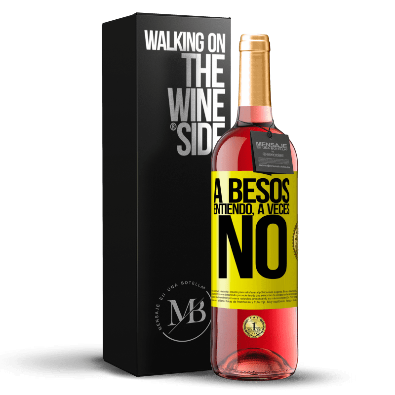 29,95 € Free Shipping | Rosé Wine ROSÉ Edition A besos entiendo, a veces no Yellow Label. Customizable label Young wine Harvest 2023 Tempranillo