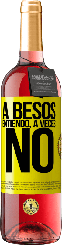 29,95 € | Vino rosato Edizione ROSÉ A besos entiendo, a veces no Etichetta Gialla. Etichetta personalizzabile Vino giovane Raccogliere 2025 Tempranillo