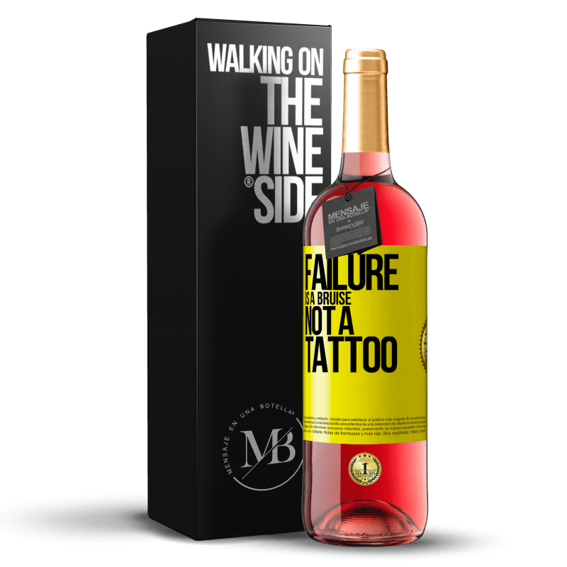 29,95 € Free Shipping | Rosé Wine ROSÉ Edition Failure is a bruise, not a tattoo Yellow Label. Customizable label Young wine Harvest 2023 Tempranillo