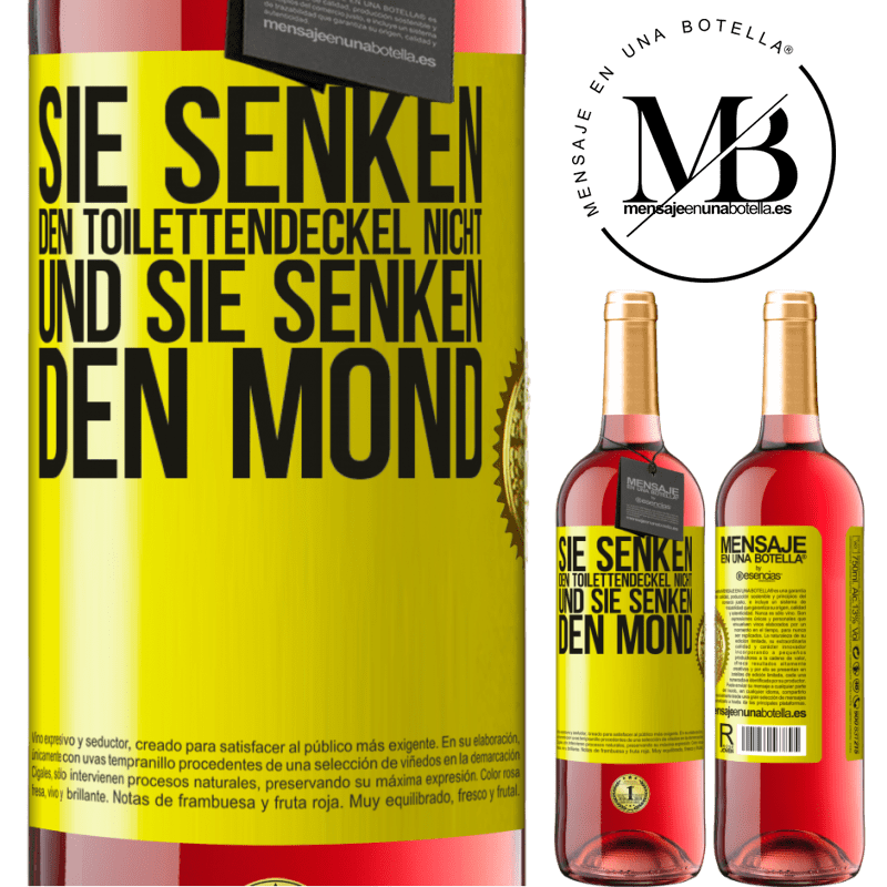 29,95 € Kostenloser Versand | Roséwein ROSÉ Ausgabe Sie senken den Toilettendeckel nicht und sie senken den Mond Gelbes Etikett. Anpassbares Etikett Junger Wein Ernte 2024 Tempranillo