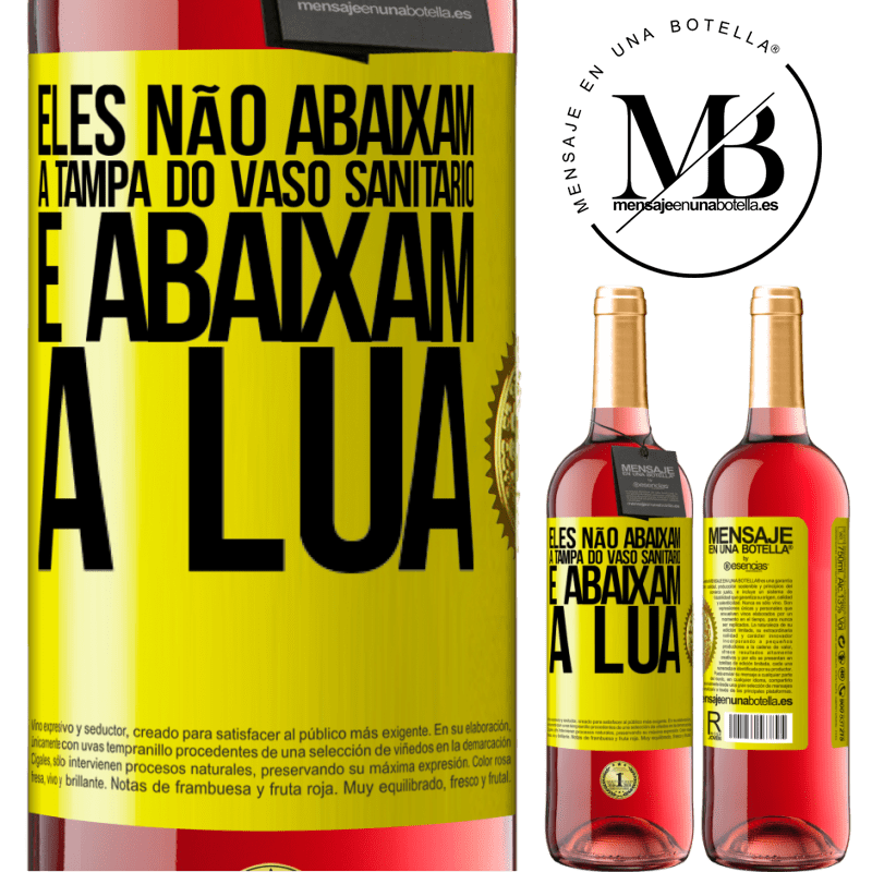 29,95 € Envio grátis | Vinho rosé Edição ROSÉ Eles não abaixam a tampa do vaso sanitário e abaixam a lua Etiqueta Amarela. Etiqueta personalizável Vinho jovem Colheita 2024 Tempranillo