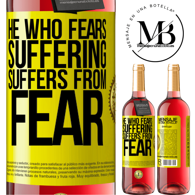 24,95 € Free Shipping | Rosé Wine ROSÉ Edition He who fears suffering, suffers from fear Yellow Label. Customizable label Young wine Harvest 2021 Tempranillo