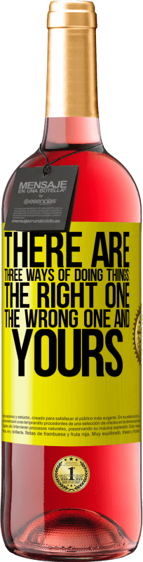 «Есть три способа сделать что-то: правильный, неправильный и твой» Издание ROSÉ