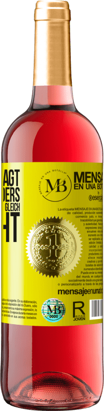 «Du hast gesagt, du wärst anders. Das hat dich schon allen gleich gemacht» ROSÉ Ausgabe