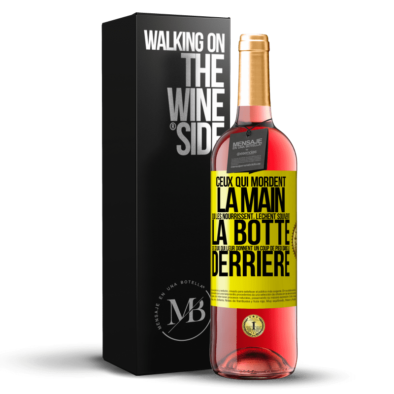 29,95 € Envoi gratuit | Vin rosé Édition ROSÉ Ceux qui mordent la main qui les nourrissent, lèchent souvent la botte de ceux qui leur donnent un coup de pied dans le derrière Étiquette Jaune. Étiquette personnalisable Vin jeune Récolte 2024 Tempranillo