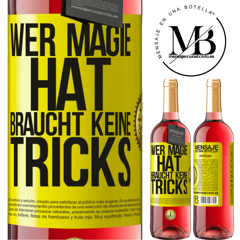 29,95 € Kostenloser Versand | Roséwein ROSÉ Ausgabe Wer Magie hat, braucht keine Tricks Gelbes Etikett. Anpassbares Etikett Junger Wein Ernte 2024 Tempranillo