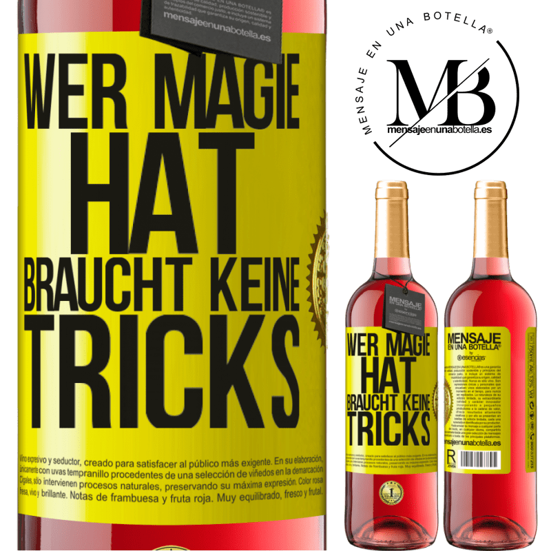 29,95 € Kostenloser Versand | Roséwein ROSÉ Ausgabe Wer Magie hat, braucht keine Tricks Gelbes Etikett. Anpassbares Etikett Junger Wein Ernte 2025 Tempranillo