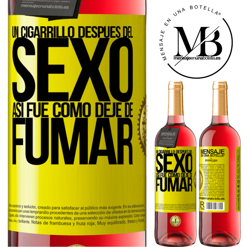 29,95 € Envío gratis | Vino Rosado Edición ROSÉ Un cigarrillo después del sexo. Así fue como dejé de fumar Etiqueta Amarilla. Etiqueta personalizable Vino joven Cosecha 2023 Tempranillo