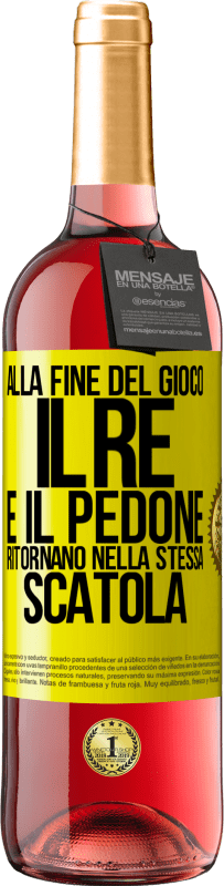 29,95 € | Vino rosato Edizione ROSÉ Alla fine del gioco, il re e il pedone ritornano nella stessa scatola Etichetta Gialla. Etichetta personalizzabile Vino giovane Raccogliere 2023 Tempranillo