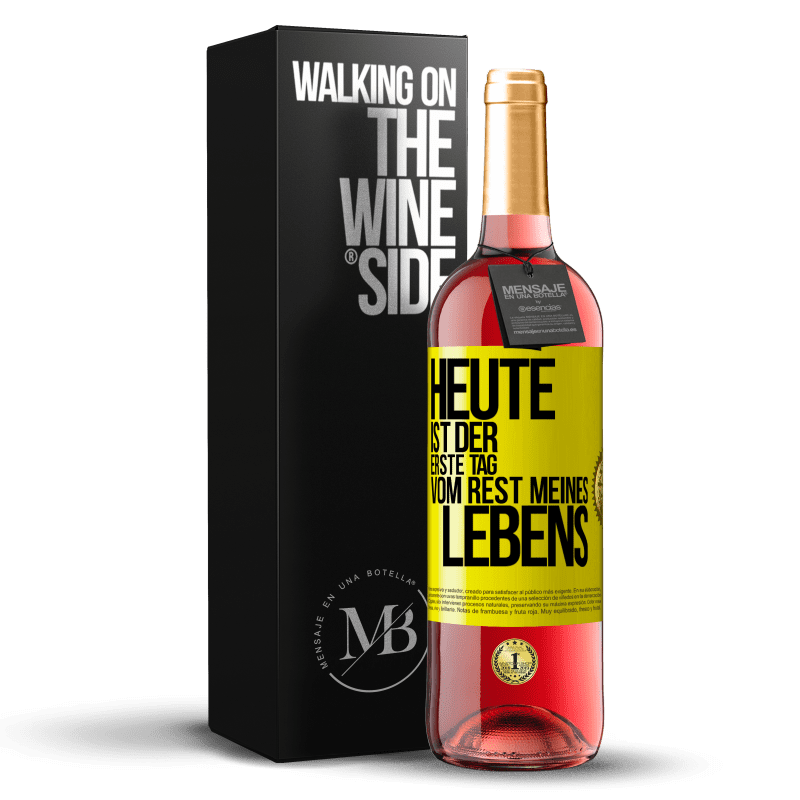 29,95 € Kostenloser Versand | Roséwein ROSÉ Ausgabe Heute ist der erste Tag vom Rest meines Lebens Gelbes Etikett. Anpassbares Etikett Junger Wein Ernte 2023 Tempranillo