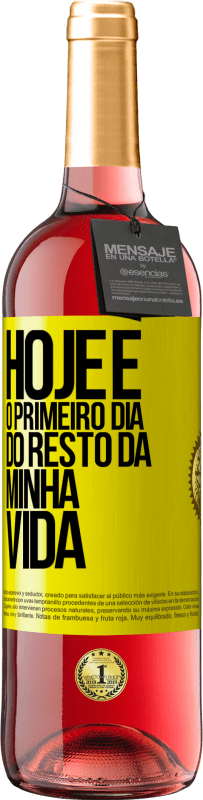 29,95 € Envio grátis | Vinho rosé Edição ROSÉ Hoje é o primeiro dia do resto da minha vida Etiqueta Amarela. Etiqueta personalizável Vinho jovem Colheita 2023 Tempranillo