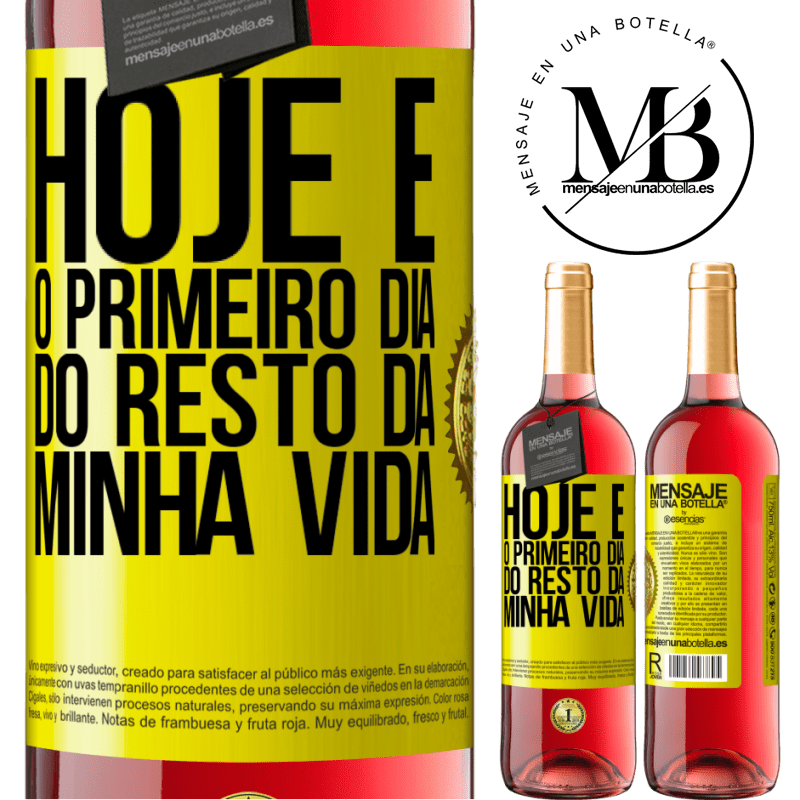 29,95 € Envio grátis | Vinho rosé Edição ROSÉ Hoje é o primeiro dia do resto da minha vida Etiqueta Amarela. Etiqueta personalizável Vinho jovem Colheita 2023 Tempranillo