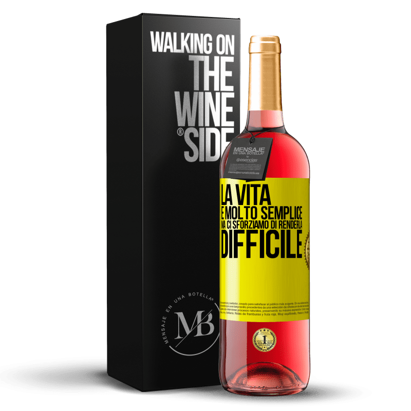 29,95 € Spedizione Gratuita | Vino rosato Edizione ROSÉ La vita è molto semplice, ma ci sforziamo di renderla difficile Etichetta Gialla. Etichetta personalizzabile Vino giovane Raccogliere 2024 Tempranillo