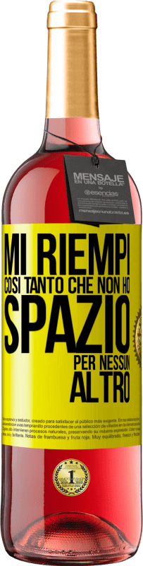 29,95 € | Vino rosato Edizione ROSÉ Mi riempi così tanto che non ho spazio per nessun altro Etichetta Gialla. Etichetta personalizzabile Vino giovane Raccogliere 2025 Tempranillo