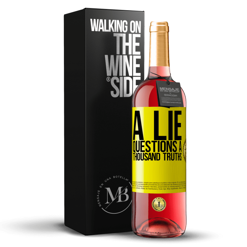 29,95 € Free Shipping | Rosé Wine ROSÉ Edition A lie questions a thousand truths Yellow Label. Customizable label Young wine Harvest 2022 Tempranillo