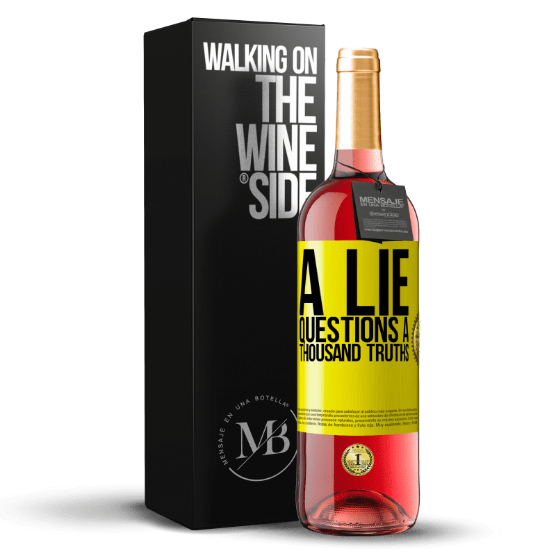 29,95 € Free Shipping | Rosé Wine ROSÉ Edition A lie questions a thousand truths Yellow Label. Customizable label Young wine Harvest 2024 Tempranillo