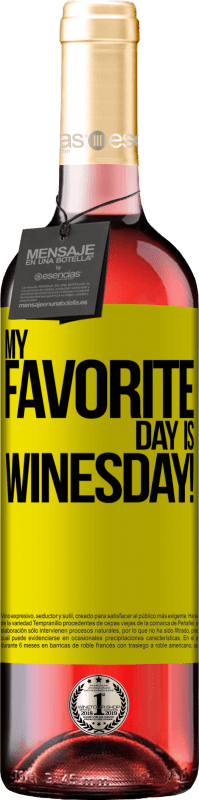 29,95 € | Vin rosé Édition ROSÉ My favorite day is winesday! Étiquette Jaune. Étiquette personnalisable Vin jeune Récolte 2023 Tempranillo