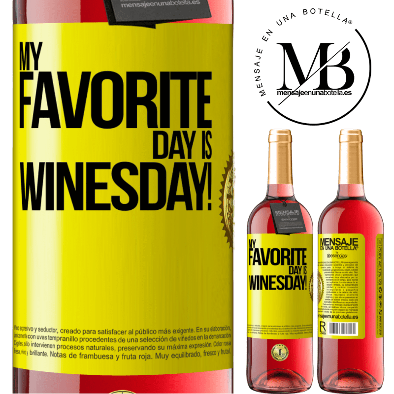 29,95 € Envio grátis | Vinho rosé Edição ROSÉ My favorite day is winesday! Etiqueta Amarela. Etiqueta personalizável Vinho jovem Colheita 2025 Tempranillo