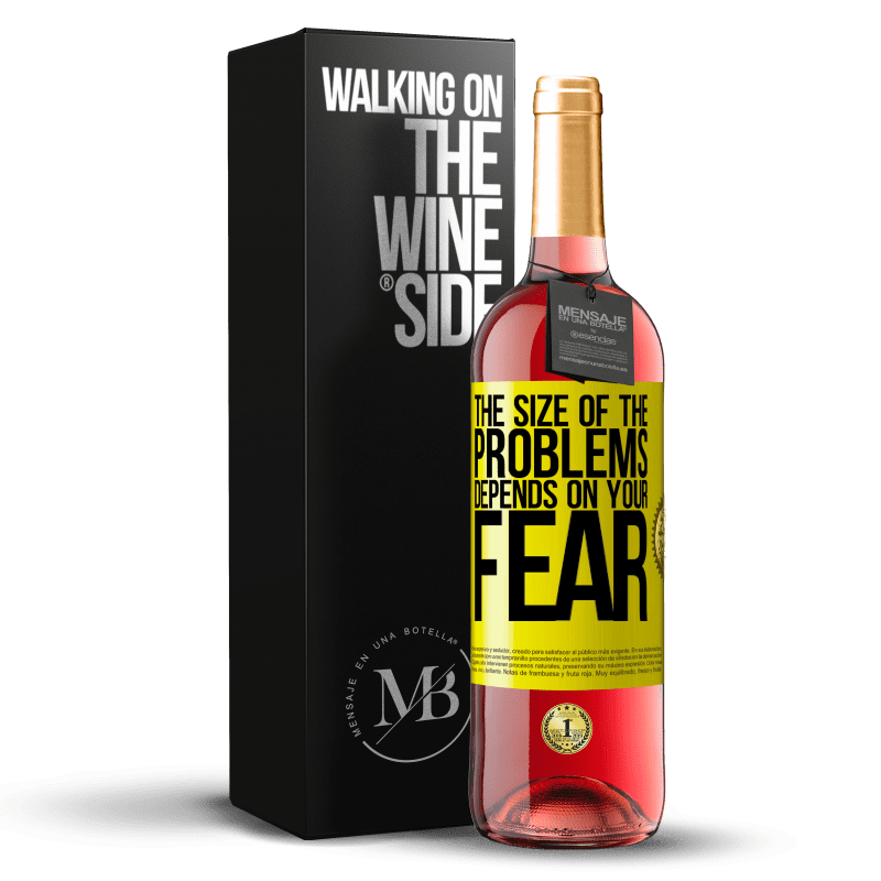 29,95 € Free Shipping | Rosé Wine ROSÉ Edition The size of the problems depends on your fear Yellow Label. Customizable label Young wine Harvest 2024 Tempranillo