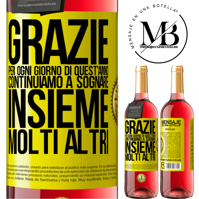 29,95 € Spedizione Gratuita | Vino rosato Edizione ROSÉ Grazie per ogni giorno di quest'anno. Continuiamo a sognare insieme molti altri Etichetta Gialla. Etichetta personalizzabile Vino giovane Raccogliere 2023 Tempranillo