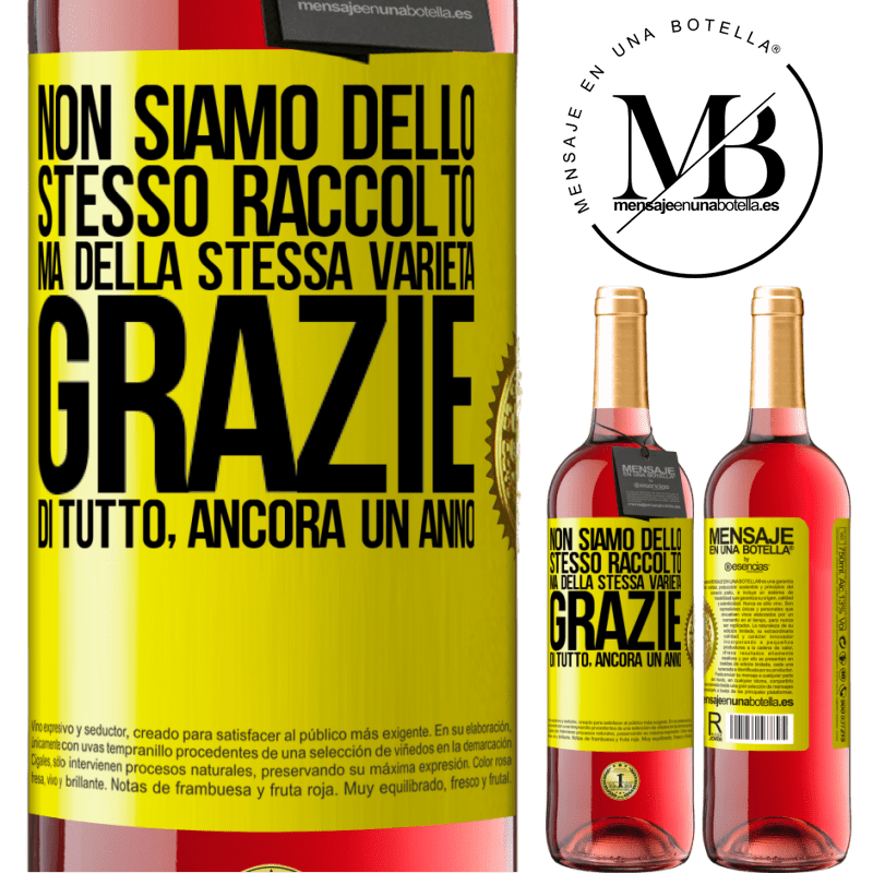 29,95 € Spedizione Gratuita | Vino rosato Edizione ROSÉ Non siamo dello stesso raccolto, ma della stessa varietà. Grazie di tutto, ancora un anno Etichetta Gialla. Etichetta personalizzabile Vino giovane Raccogliere 2023 Tempranillo