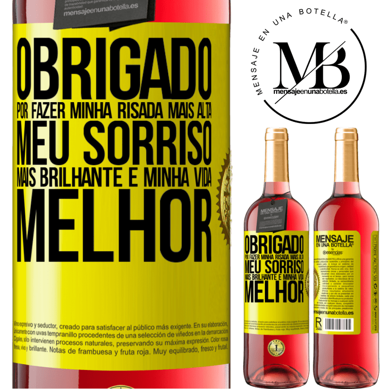 29,95 € Envio grátis | Vinho rosé Edição ROSÉ Obrigado por fazer minha risada mais alta, meu sorriso mais brilhante e minha vida melhor Etiqueta Amarela. Etiqueta personalizável Vinho jovem Colheita 2023 Tempranillo