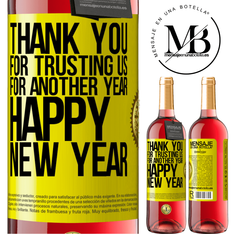 29,95 € Free Shipping | Rosé Wine ROSÉ Edition Thank you for trusting us for another year. Happy New Year Yellow Label. Customizable label Young wine Harvest 2023 Tempranillo