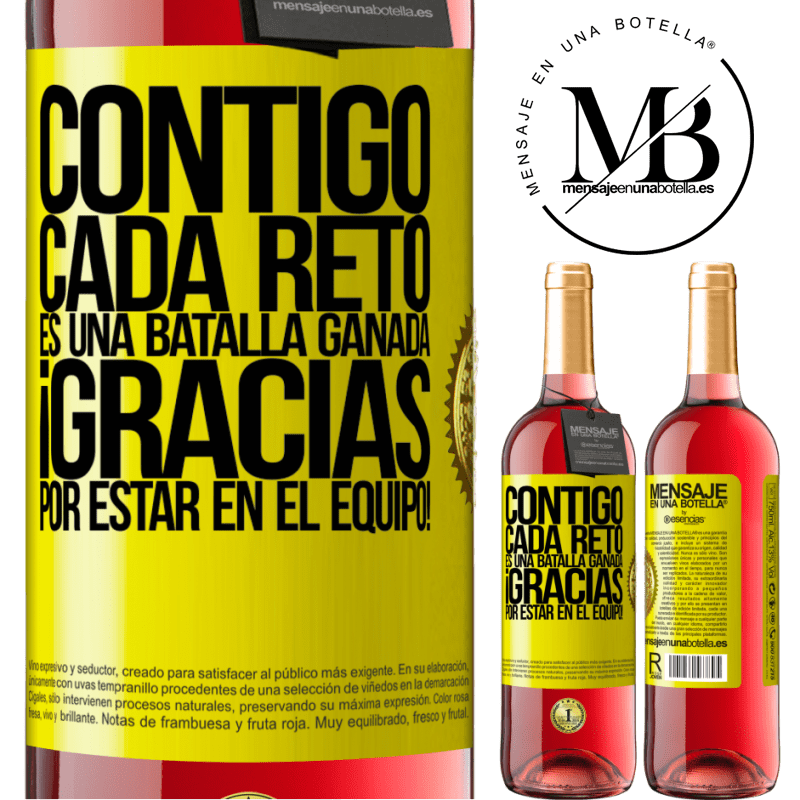 29,95 € Envío gratis | Vino Rosado Edición ROSÉ Contigo cada reto es una batalla ganada. Gracias por estar en el equipo! Etiqueta Amarilla. Etiqueta personalizable Vino joven Cosecha 2024 Tempranillo