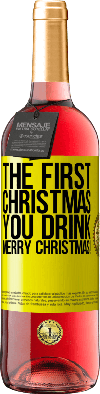 29,95 € | 桃红葡萄酒 ROSÉ版 您喝的第一个圣诞节。圣诞快乐！ 黄色标签. 可自定义的标签 青年酒 收成 2023 Tempranillo