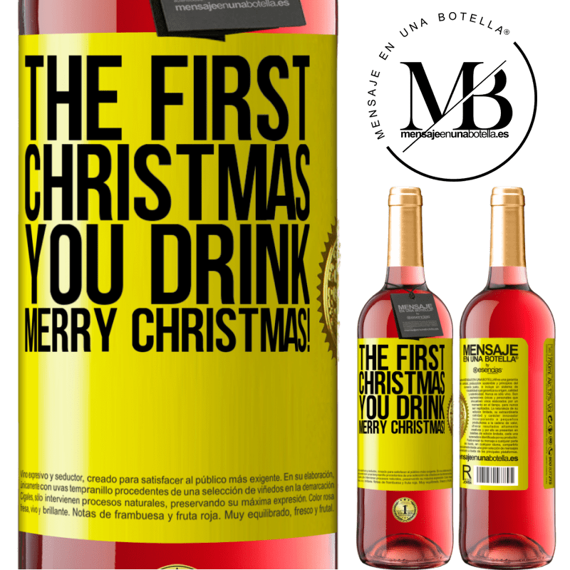 29,95 € Free Shipping | Rosé Wine ROSÉ Edition The first Christmas you drink. Merry Christmas! Yellow Label. Customizable label Young wine Harvest 2023 Tempranillo