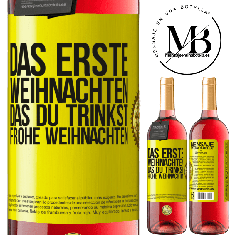 29,95 € Kostenloser Versand | Roséwein ROSÉ Ausgabe Das erste Weihnachten, das du trinkst. Frohe weihnachten Gelbes Etikett. Anpassbares Etikett Junger Wein Ernte 2023 Tempranillo