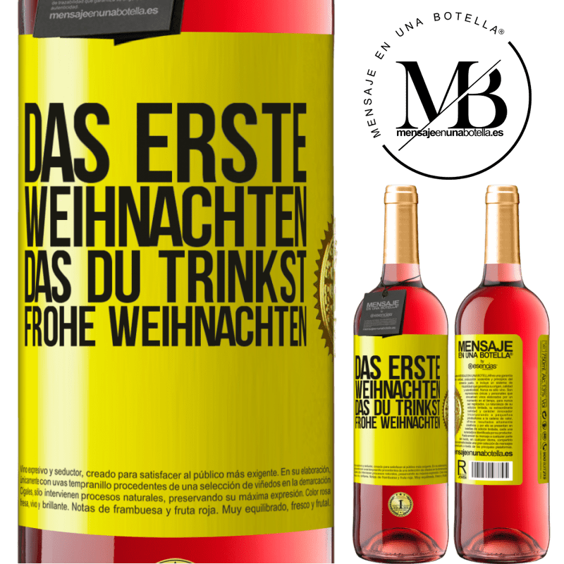 29,95 € Kostenloser Versand | Roséwein ROSÉ Ausgabe Das erste Weihnachten, das du trinkst. Frohe weihnachten Gelbes Etikett. Anpassbares Etikett Junger Wein Ernte 2025 Tempranillo