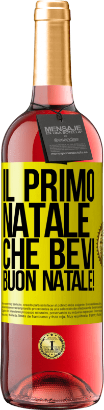 29,95 € | Vino rosato Edizione ROSÉ Il primo Natale che bevi. Buon natale! Etichetta Gialla. Etichetta personalizzabile Vino giovane Raccogliere 2025 Tempranillo