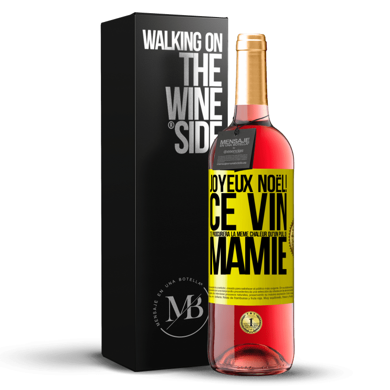 29,95 € Envoi gratuit | Vin rosé Édition ROSÉ Joyeux Noël! Ce vin te procurera la même chaleur qu'un pull de mamie Étiquette Jaune. Étiquette personnalisable Vin jeune Récolte 2024 Tempranillo