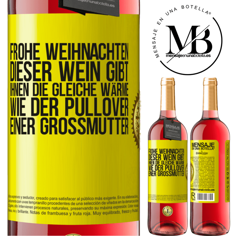 29,95 € Kostenloser Versand | Roséwein ROSÉ Ausgabe Frohe Weihnachten! Mit diesem Wein ist dir genauso warm wie mit dem Pullover deiner Großmutter Gelbes Etikett. Anpassbares Etikett Junger Wein Ernte 2023 Tempranillo