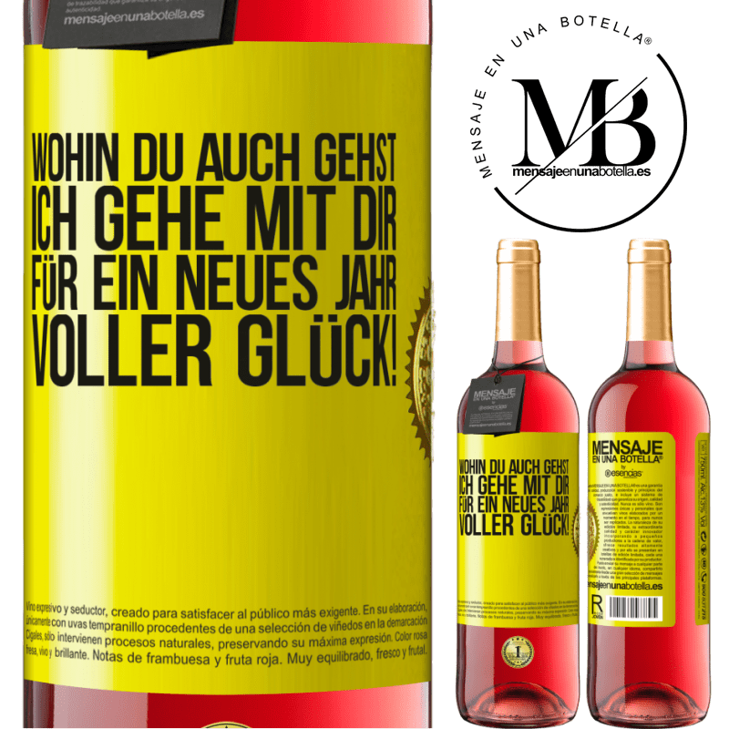 29,95 € Kostenloser Versand | Roséwein ROSÉ Ausgabe Wohin du auch gehst, ich gehe mit dir. Auf ein neues Jahr voller Glück! Gelbes Etikett. Anpassbares Etikett Junger Wein Ernte 2023 Tempranillo