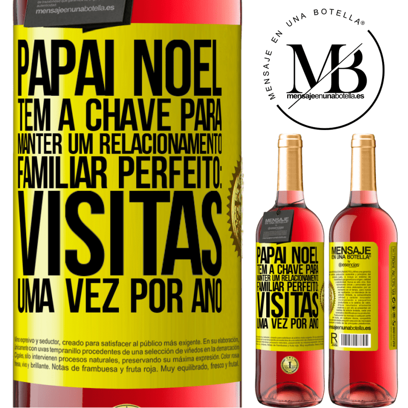 29,95 € Envio grátis | Vinho rosé Edição ROSÉ Papai Noel tem a chave para manter um relacionamento familiar perfeito: visitas uma vez por ano Etiqueta Amarela. Etiqueta personalizável Vinho jovem Colheita 2024 Tempranillo