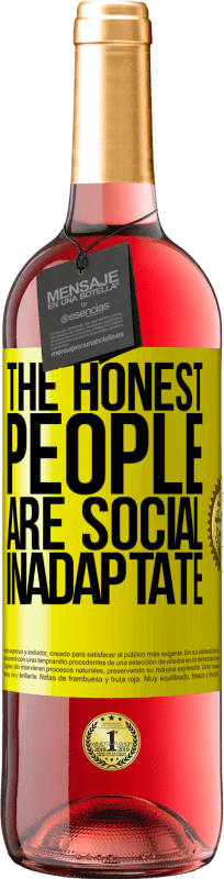 29,95 € Free Shipping | Rosé Wine ROSÉ Edition The honest people are social inadaptate Yellow Label. Customizable label Young wine Harvest 2025 Tempranillo