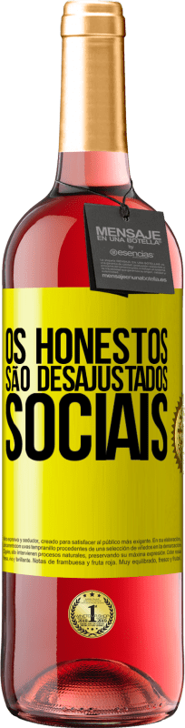 29,95 € | Vinho rosé Edição ROSÉ Os honestos são desajustados sociais Etiqueta Amarela. Etiqueta personalizável Vinho jovem Colheita 2023 Tempranillo